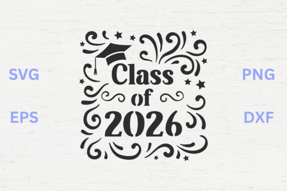 Class of 2026 Graduation Decorative SVG: A Versatile Design Solution for Senior Celebrations